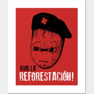 Viva la Reforestacion Posters and Art